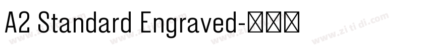 A2 Standard Engraved字体转换